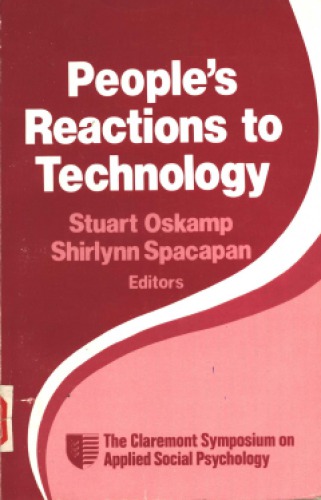 People’s reactions to technology: in factories, offices, and aerospace
