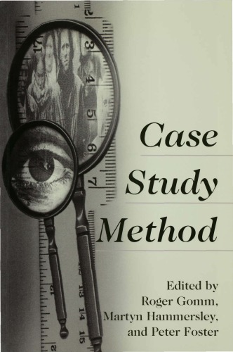 Case Study Method: Key Issues, Key Texts