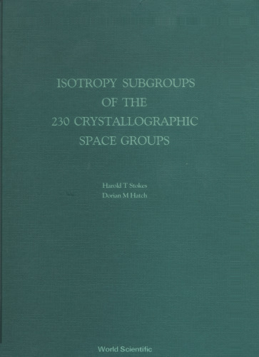 Isotropy Subgroups Of The 230 Crystallographic Space Groups