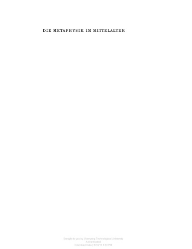 Die Metaphysik im Mittelalter. Ihr Ursprung und ihre Bedeutung. Vorträge des II. Internationalen Kongresses für mittelalterliche Philosophie