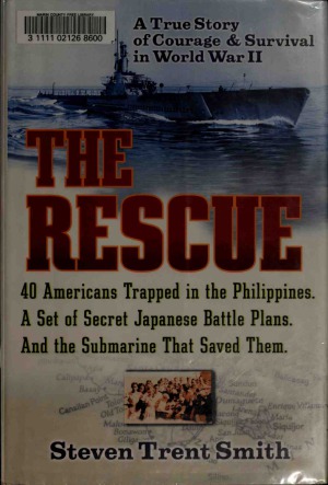 The Rescue: A True Story of Courage and Survival in World War II