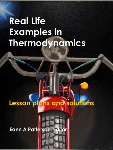 Real life examples in thermodynamics