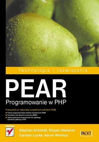 PEAR. Programowanie w PHP