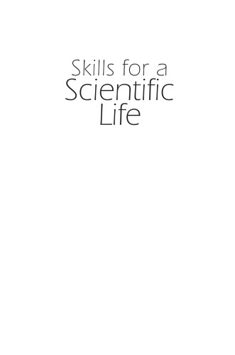 Skills for a Scientific Life