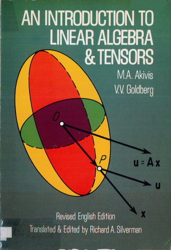 An Introduction to Linear Algebra and Tensors