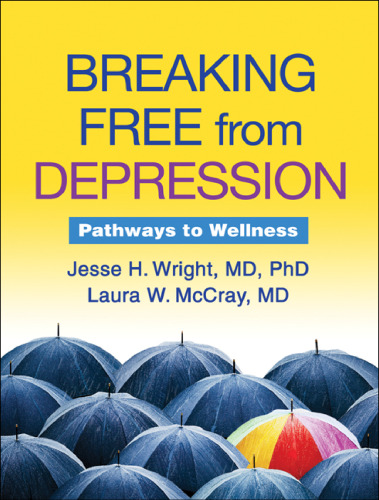 Breaking Free from Depression: Pathways to Wellness