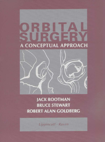 Orbital Surgery: A Conceptual Approach