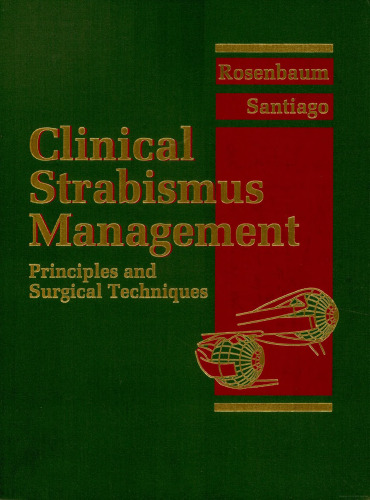 Clinical Strabismus Management: Principles and Surgical Techniques