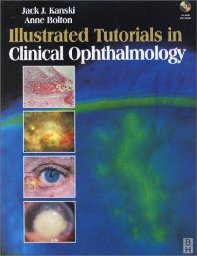 Illustrated tutorials in clinical ophthalmology
