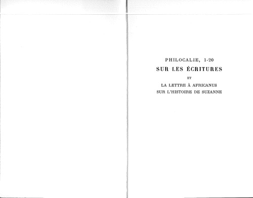 Origène : Philocalie 1-20 et Lettre à Africanus
