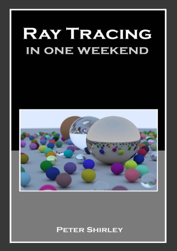Ray Tracing in One Weekend