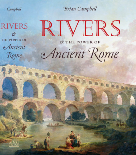 Rivers and the Power of Ancient Rome