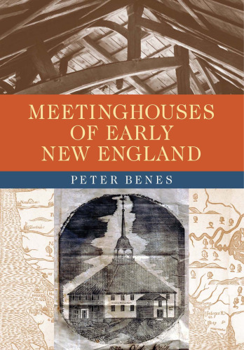 Meetinghouses of Early New England