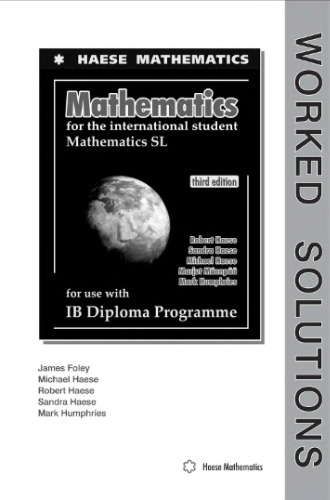 Mathematics SL Worked Solutions