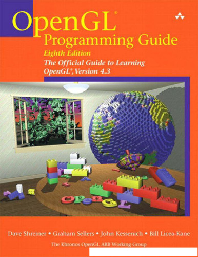 OpenGL Programming Guide: The Official Guide to Learning OpenGL, Version 4.3