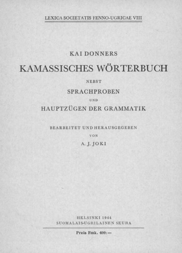 Kamassisches Wörterbuch nebst Sprachproben und Hauptzügen der Grammatik