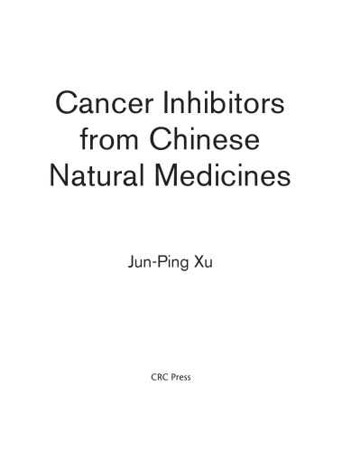 Cancer Inhibitors from Chinese Natural Medicines