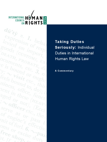 Taking duties seriously: Individual duties in international human rights law : a commentary