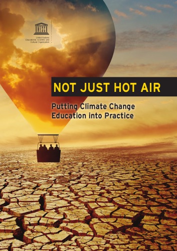 Not just hot air : putting climate change education into practice