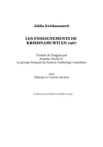Les enseignements de Krishnamurti en 1967 : conférences de Paris et Saanen en 1967