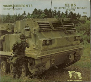 Multiple Launch Rocket System (MLRS) (Warmachines №12)
