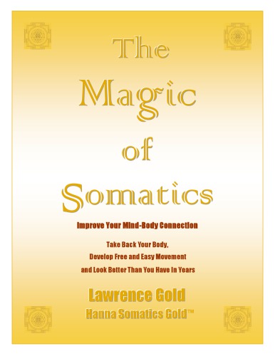 Magic of Somatics