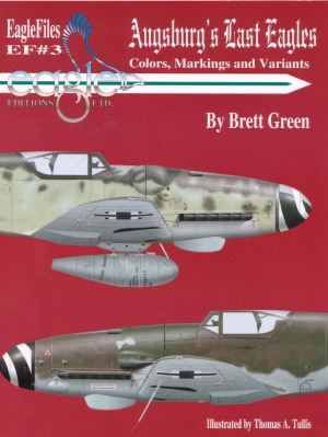 Augsburg’s Last Eagles.  Colors, Markings and Variants (Eagle Files №3)