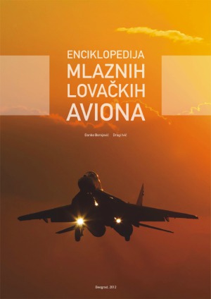 Enciklopedija Mlaznih Lovačkih Aviona