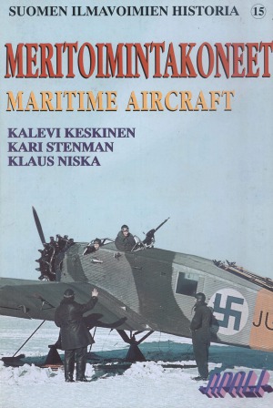Meritoimintakoneet (Maritime Aircraft) (Suomen Ilmavoimien Historia 15)