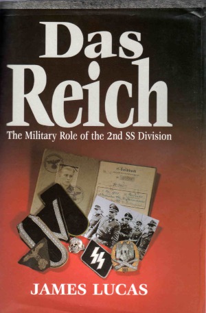 Das Reich.  The Military Role of the 2nd SS Division