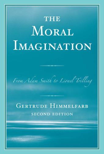 The Moral Imagination: From Adam Smith to Lionel Trilling