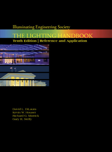 The Lighting Handbook: Reference and Application
