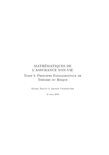 Mathématiques de l’Assurance Non Vie, tome 1