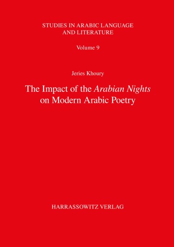 The Impact of the Arabian Nights on Modern Arabic Poetry