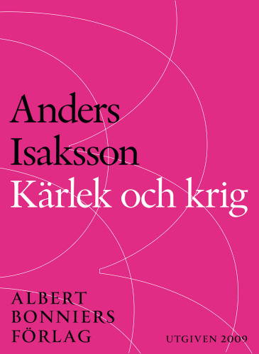 Kärlek och krig : revolutionen 1809