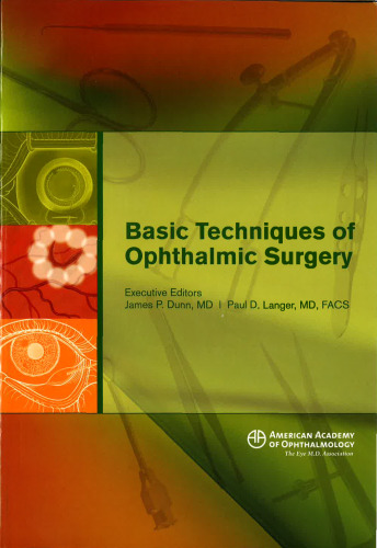 Basic Techniques of Ophthalmic Surgery