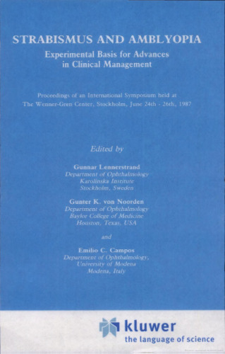 Strabismus and Amblyopia: Experimental Basis for Advances in Clinical Management