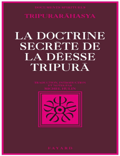 La doctrine secrète de la déesse Tripura
