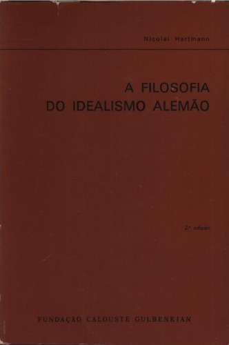 A Filosofia do Idealismo Alemão