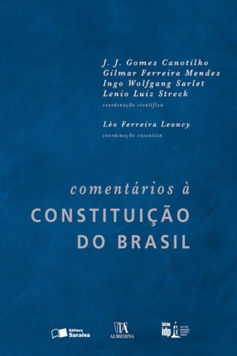 Comentários à Constituição do Brasil  - Série Idp