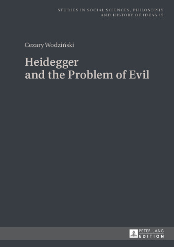 Heidegger and the Problem of Evil