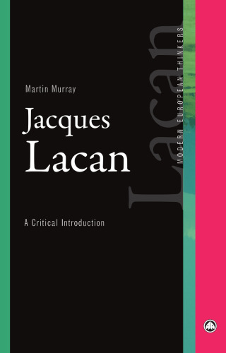 Jacques Lacan : a critical introduction