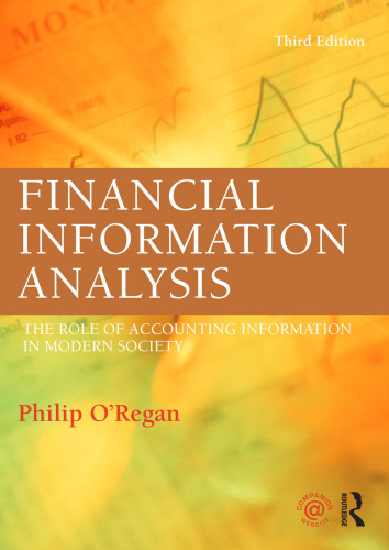 Financial information analysis : the role of accounting information in modern society