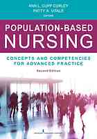 Population-based nursing : concepts and competencies for advanced practice