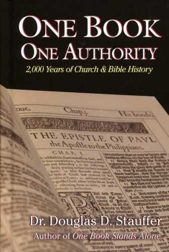 One Book One Authority: 2000 Years of Church & Bible History