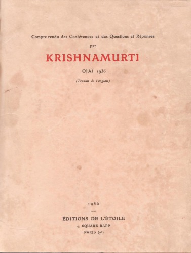 Compte rendu des conférences et des questions et réponses, Ojaï, 1936 (Traduit de l’anglais)