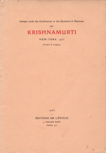 Compte rendu des conférences et des questions et réponses, New York, 1935 (Traduit de l’anglais)