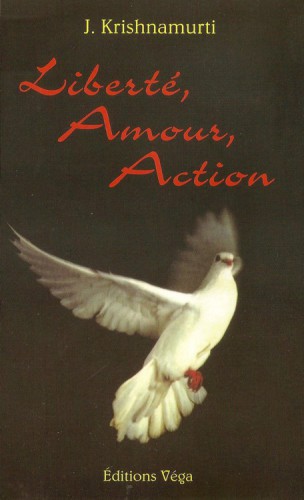 Liberté, amour et action
