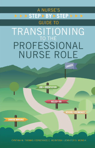 A Nurse’s Step-by-step Guide to Transitioning to the Professional Nurse Role