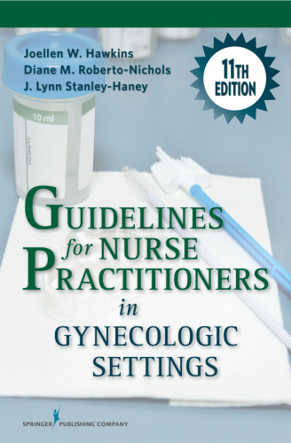 Guidelines for nurse practitioners in gynecologic settings